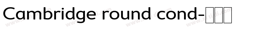 Cambridge round cond字体转换